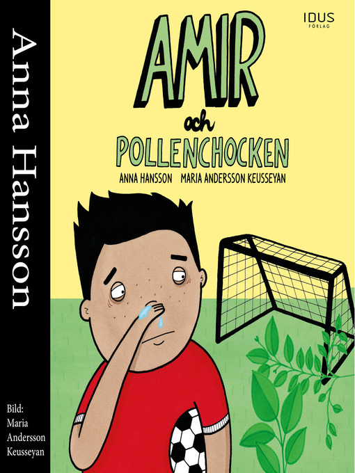 Titeldetaljer för Amir och pollenchocken av Anna Hansson - Tillgänglig